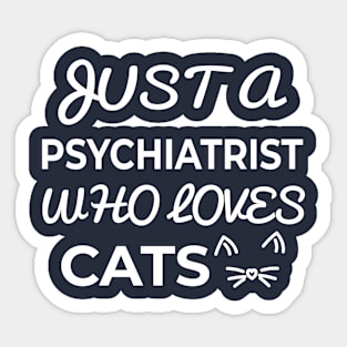 psychiatrist cat lover Sticker